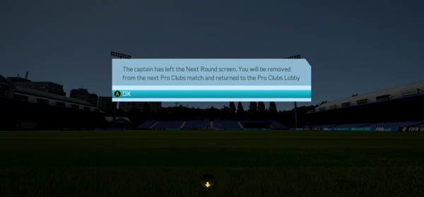 FIFA 16 Pro Clubs Captain Has Left The Next Round Screen