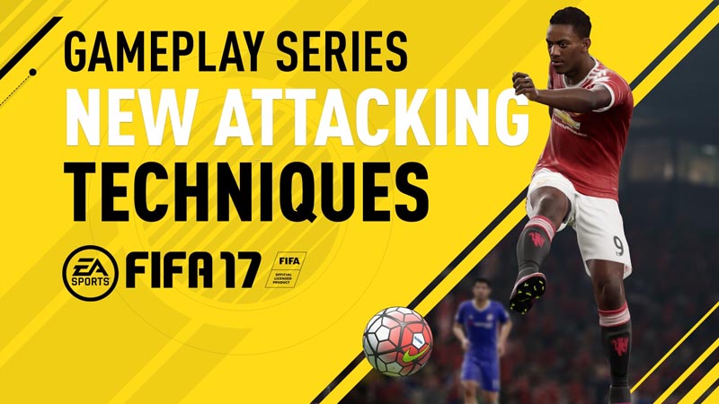 FIFA 17 New Attacking Techniques